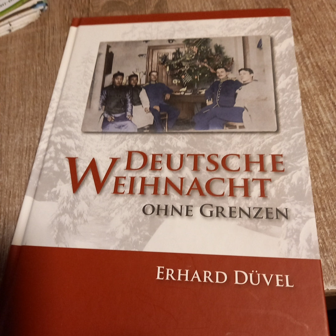 Deutsche Wehrmacht ohne Grenzen von Düvel