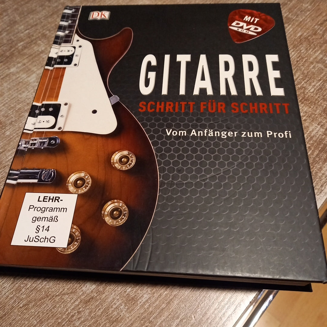 Gitarre Schritt für Schritt vom Anfänger zum Profi
