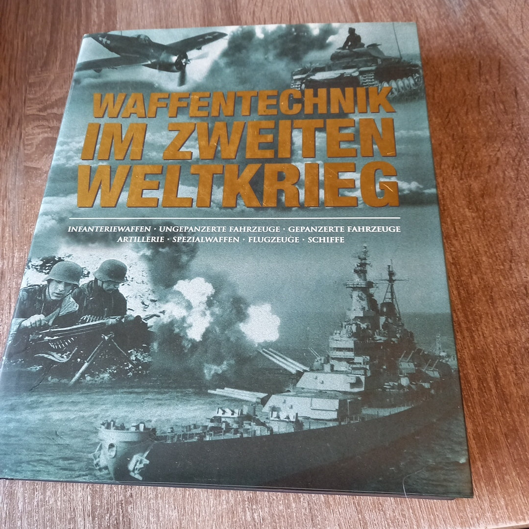 Waffentechnik im zweiten Weltkrieg