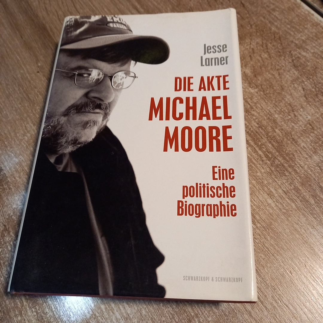 Die Akte Michael Moore von Larner