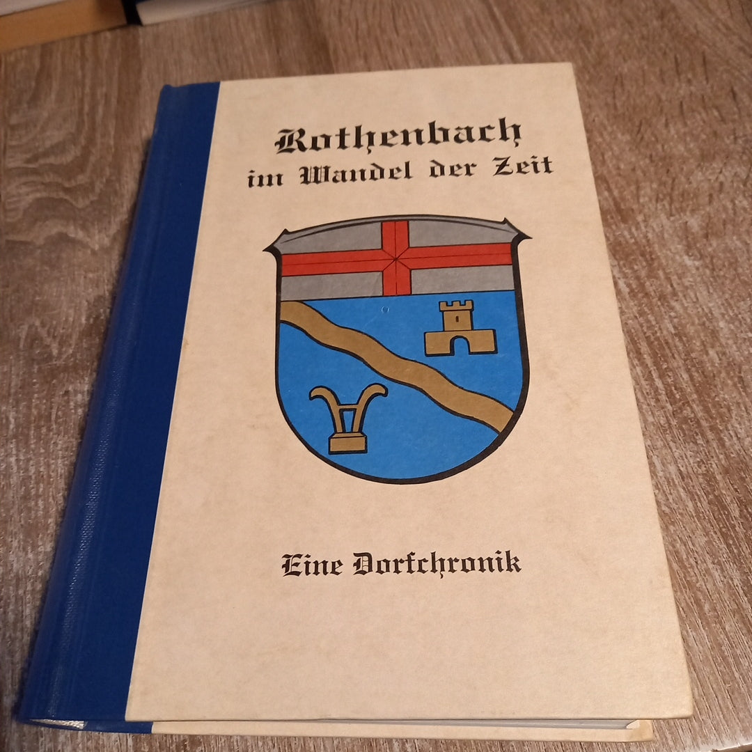 Röthenbach im Wandel der Zeit  Eine Dorfchronik