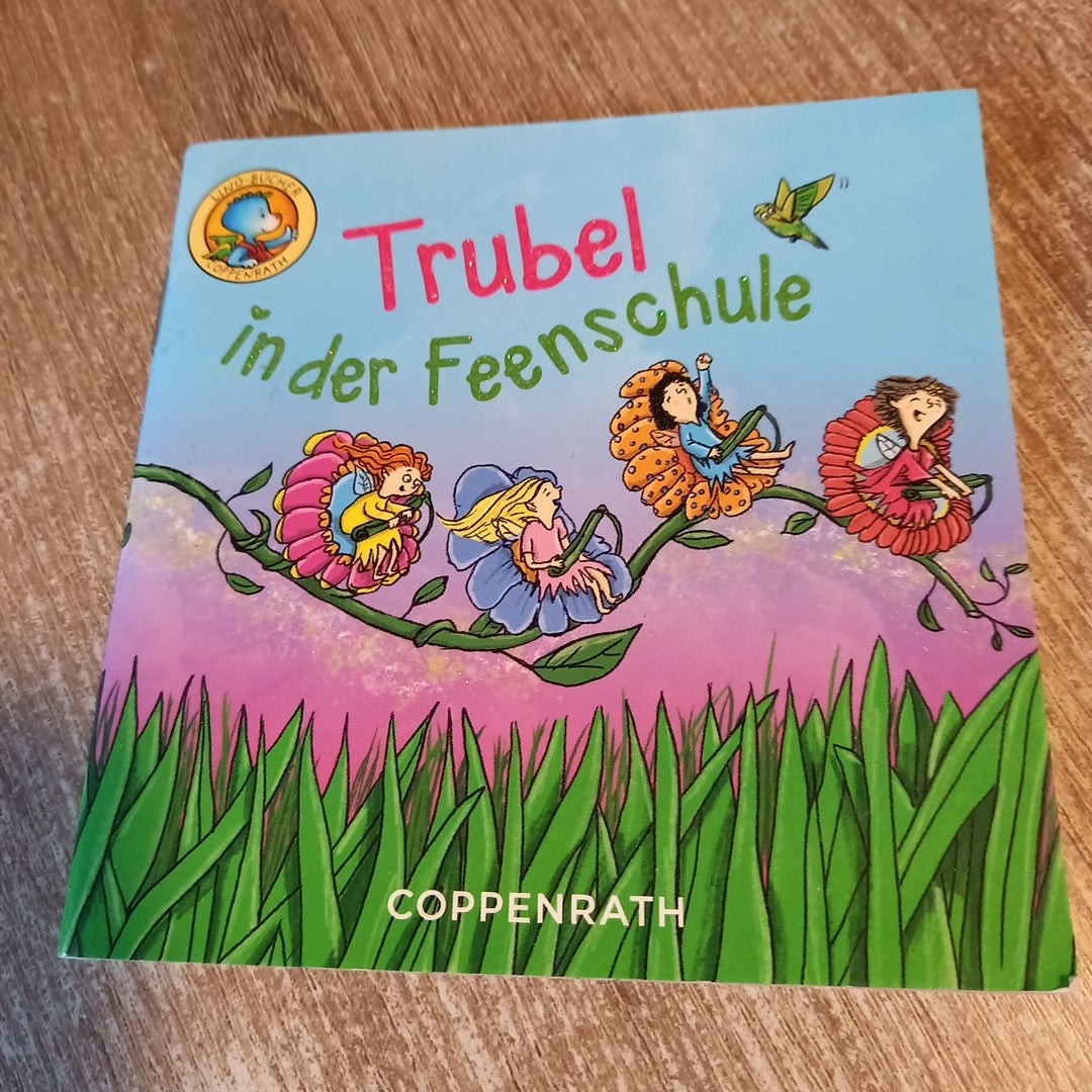 Trubel in der Feenschule Lino
