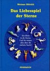 Das Liebesspiel der Sterne: Ein Blick in die Sterne. Und Sie wissen alles über die nächste Nacht!