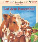 Auf dem Bauernhof (Edition Bücherbär)