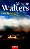 Fuchsjagd : Kriminalroman., Fox evil, Goldmann 45937 ; 9783442459377