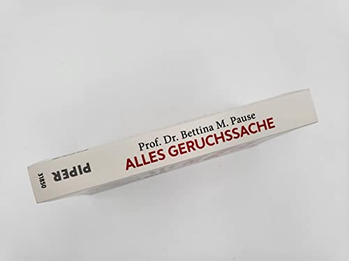 Alles Geruchssache: Wie unsere Nase steuert, was wir wollen und wen wir lieben | Ein aufschlussreiches Sachbuch über Wahrnehmung und Geruchssinn