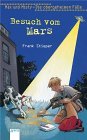 Besuch vom Mars (Mäx und Misty - Die obergeheimen Fälle)
