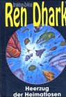 Heerzug der Heimatlosen (Ren Dhark Drakhon-Zyklus)