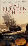 Das Piratenschiff. Die Geschichte der "Whydah" und die Hebung ihres Schatzes