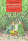 Florian und die Salamimänner