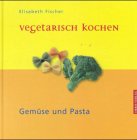 Vegetarisch kochen
