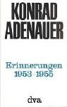 Erinnerungen 1953-1955 von Konrad Adenauer (1. Juni 1966) Pappbilderbuch