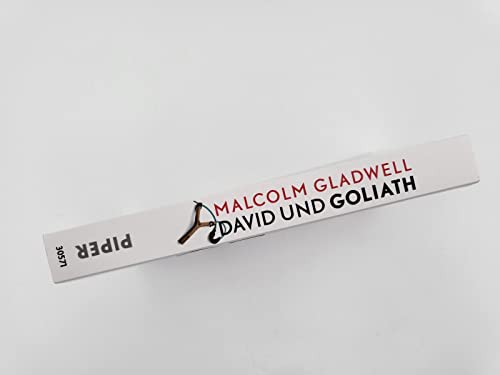 David und Goliath: Die Kunst, Übermächtige zu bezwingen