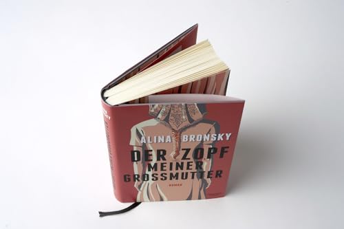 Der Zopf meiner Großmutter: Roman