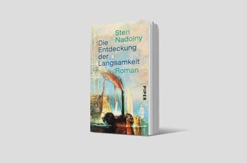 Die Entdeckung der Langsamkeit: Roman | Eines der Bücher, die man gelesen haben muss