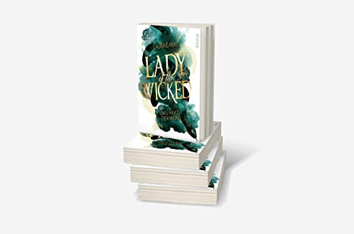 Lady of the Wicked (Lady of the Wicked 1): Das Herz der Hexe | Spannende Urban Fantasy trifft auf düsteren Hexenroman