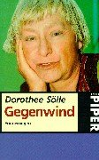Gegenwind: Erinnerungen (Piper Taschenbuch)
