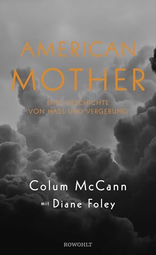 American Mother: Eine Geschichte von Hass und Vergebung
