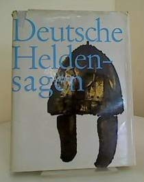 Die Sagen der Germanen /Deutsche Heldensagen