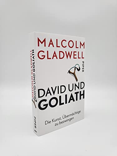 David und Goliath: Die Kunst, Übermächtige zu bezwingen