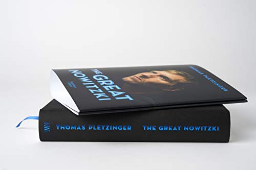The Great Nowitzki: Das außergewöhnliche Leben des großen deutschen Sportlers
