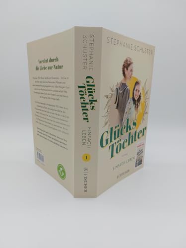 Glückstöchter - Einfach leben: Von der Bestseller-Autorin der »Wunderfrauen«