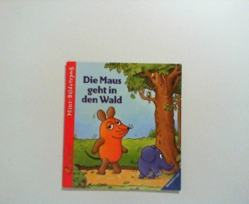 Die Maus geht in den Wald. Mini-Bilderspaß