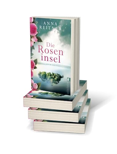 Die Roseninsel: Roman | Ein großer, bewegender Roman über das Schicksal zweier Frauen am Starnberger See