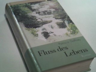 Fluss des Lebens. Roman 4044664100221