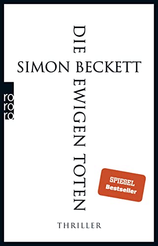 Die ewigen Toten: Thriller