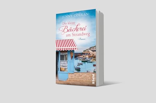 Die kleine Bäckerei am Strandweg (Die kleine Bäckerei am Strandweg 1): Roman | Romantisch-humorvoller Frauenroman mit leckeren Rezepten
