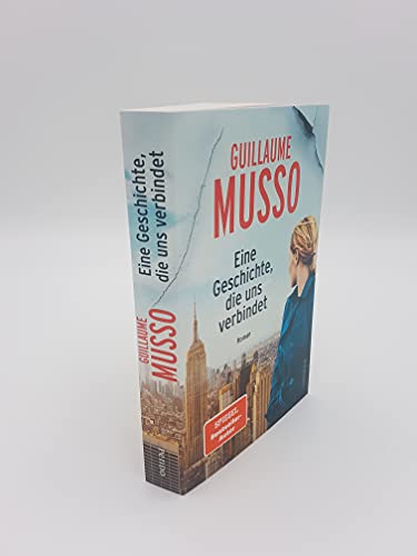 Eine Geschichte, die uns verbindet: Roman | Ein mitreißender Roman über Bücher und die große Liebe