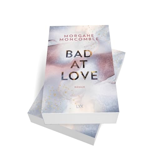 Bad At Love: Roman