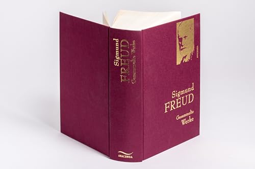 Sigmund Freud, Gesammelte Werke: Gebunden in feingeprägter Leinenstruktur auf Naturpapier. Mit Goldprägung. Enthält "Das Ich und das Es" und weitere Hauptwerke (Anaconda Gesammelte Werke, Band 2)