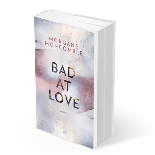 Bad At Love: Roman