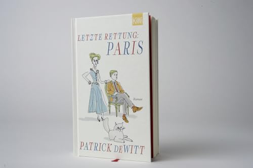 Letzte Rettung: Paris: Roman