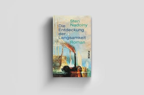 Die Entdeckung der Langsamkeit: Roman | Eines der Bücher, die man gelesen haben muss