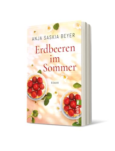 Erdbeeren im Sommer: Roman
