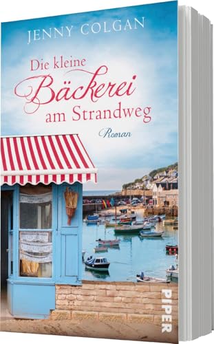 Die kleine Bäckerei am Strandweg (Die kleine Bäckerei am Strandweg 1): Roman | Romantisch-humorvoller Frauenroman mit leckeren Rezepten