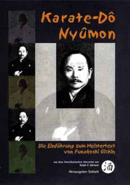 Karate Dô Nyûmon: Einführung zum Meistertext