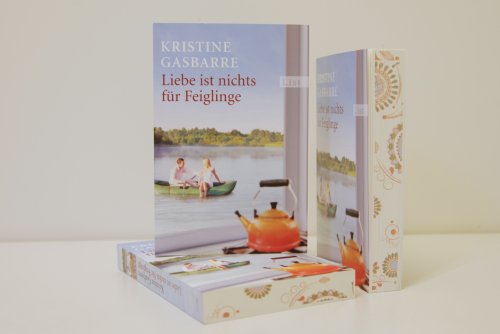 Liebe ist nichts für Feiglinge