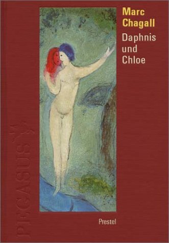 Marc Chagall: Daphnis und Chloe