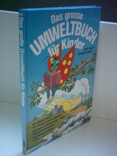 Das grosse Umweltbuch für Kinder