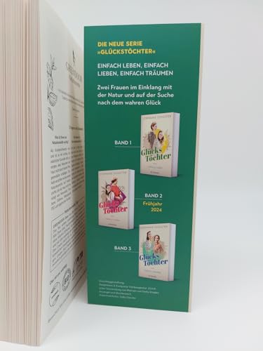 Glückstöchter - Einfach leben: Von der Bestseller-Autorin der »Wunderfrauen«