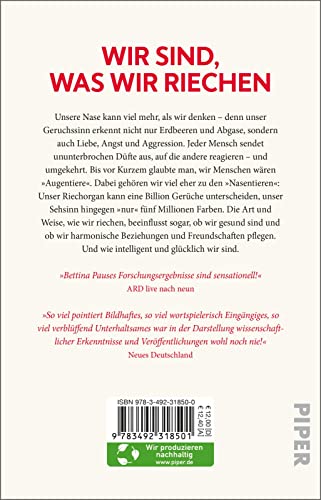 Alles Geruchssache: Wie unsere Nase steuert, was wir wollen und wen wir lieben | Ein aufschlussreiches Sachbuch über Wahrnehmung und Geruchssinn