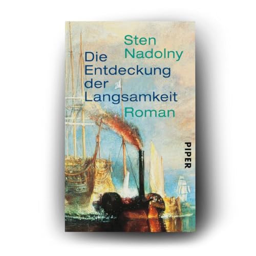 Die Entdeckung der Langsamkeit: Roman | Eines der Bücher, die man gelesen haben muss
