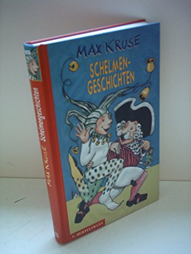 Schelmengeschichten: Ab 6 Jahre
