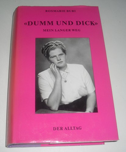 Dumm und dick. Mein langer Weg.