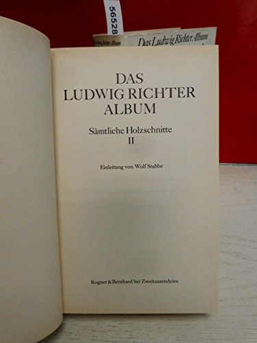 Das Ludwig Richter Album - Sämtliche Holzschnitte 2 Bände