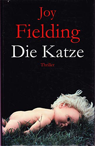 Die Katze : Roman Thriller